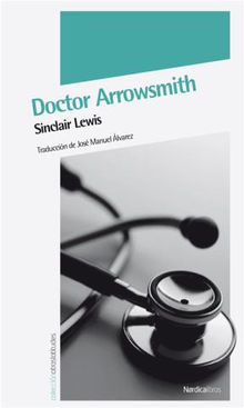 Doctor Arrowsmith.  Jos Manuel lvarez Flrez