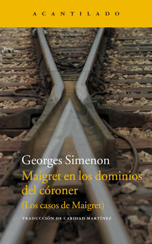 Maigret en los dominios del croner.  Caridad Martnez Gonzlez