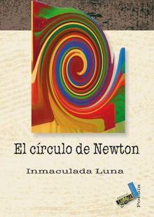 El crculo de Newton.  Inmaculada Luna