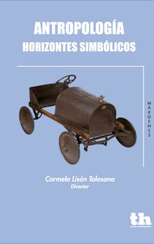 Antropologa horizontes simblicos.  Bernard Traimond