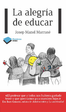 La alegra de educar.  Josep Manel Marras