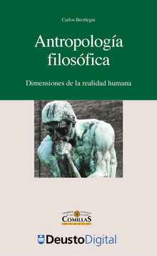 Antropologa filosfica.  Carlos Beorlegui