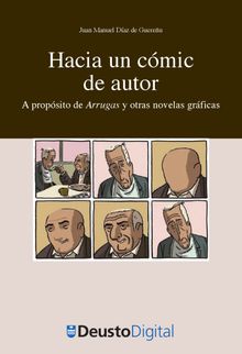 Hacia un cmic de autor.  Juan Manuel Daz de Guereu