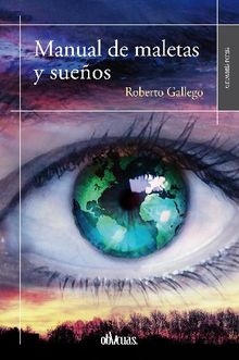 Manual de maletas y sueos.  Roberto Gallego