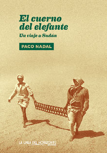 El cuerno del elefante.  Paco Nadal