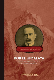 Por el Himalaya.  Adolfo Munoz Garca