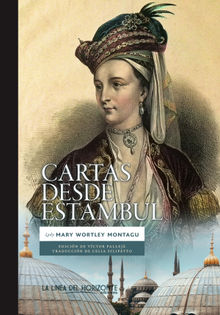 Cartas desde Estambul.  Vctor Pallej de Bustinza