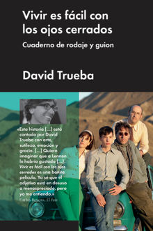 Vivir es fcil con los ojos cerrados.  David Trueba