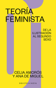 Teora feminista 1: De la ilustracin al segundo sexo.  Ana de Miguel