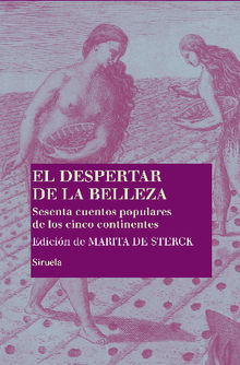 El despertar de la belleza.  Goedele De Sterck