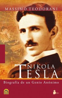 Nikola Tesla.  Massimo Teodorani