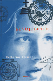 El viaje de Teo.  Anne-Hlne Surez Girard