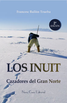 Los Inuit.  Francesc Bailn