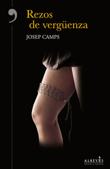 Rezos de vergenza.  Josep Camps