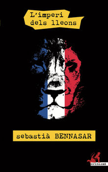 L'imperi dels lleons.  Sebasti Bennasar