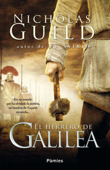 El herrero de Galilea.  Nicholas Guild