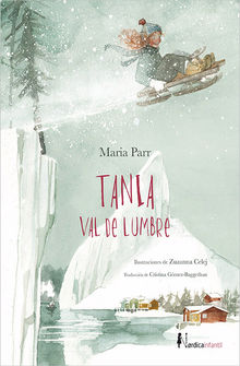 Tania Val de Lumbre.  Maria Parr