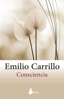 Consciencia.  Emilio Carrillo