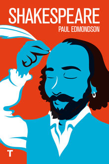 Shakespeare.  Paul Edmondson