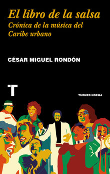 El libro de la salsa.  Csar Miguel Rondn