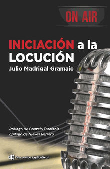 Iniciacin a la Locucin.  Julio Madrigal Gramaje