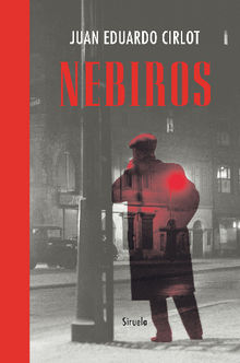 Nebiros.  Juan Eduardo Cirlot