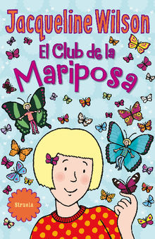 El Club de la Mariposa.  Ana Doblado Castro