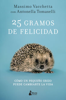 25 gramos de felicidad.  Elena Rodrguez