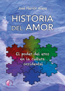 Historia del amor.  Jos Ramn Arana Marcos