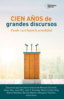 Cien aos de grandes discursos.  Francisco Garca Lorenzana