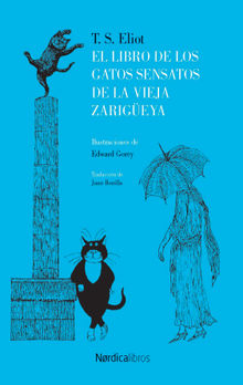 El libro de los gatos sensatos de la vieja zarigeya.  Juan Bonilla