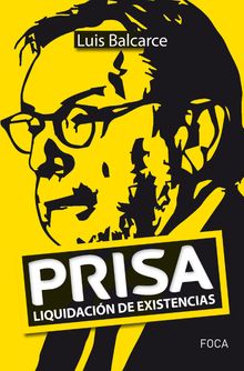 Prisa.  Luis Balcarce