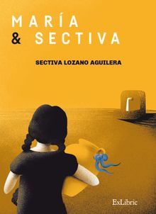 Mara y Sectiva.  Sectiva Lozano Aguilera