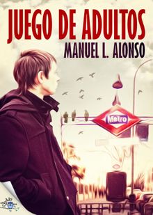 Juego de adultos.  Manuel Alonso