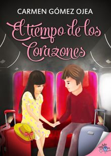 El tiempo de los corazones.  Carmen Gmez Ojea