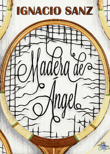 Madera de ngel.  Metaforic Club de Lectura