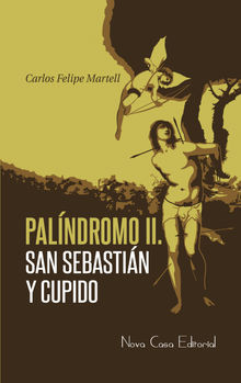 Palndromo II.  Carlos Felipe Martell