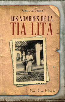 Los nombres de la ta Lita.  Carlota Lama