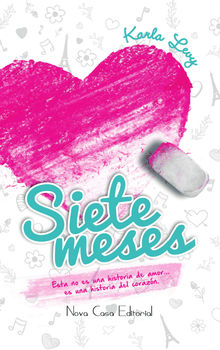 Siete meses.  Karla Levy