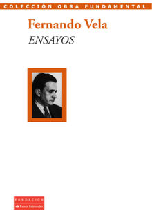 Ensayos.  Fernando Vela