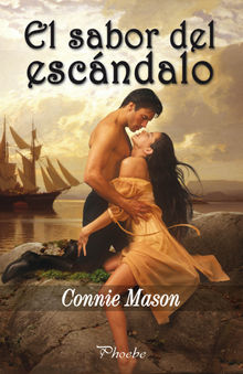 El sabor del escndalo.  Connie Mason