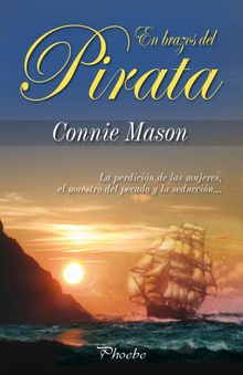 En brazos del pirata.  Connie Mason