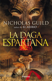 La daga espartana.  Nicholas Guild