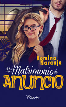 Un matrimonio de anuncio.  Romina Naranjo