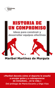 Historia de un compromiso.  Maribel Martnez de Murgua