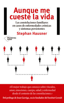 Aunque me cueste la vida.  Stephan Hausner