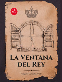 La ventana del Rey.  Olegario Gonzlez Prado