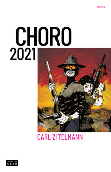 Choro 2021.  Carl Zitelmann