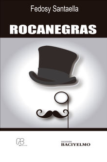 Rocanegras.  Fedosy Santaella