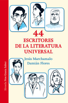 44 escritores de la literatura universal.  Jess Marchamalo